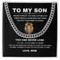 To My Son Chain Necklace | Perfect Gift for Son from Mom, Cuban Chain Necklace with Message Card