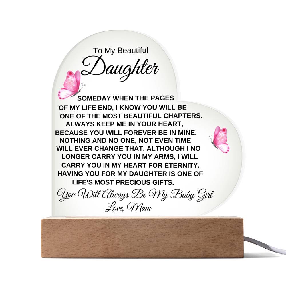 "You Will Always Be My Baby Girl" | Special Gift for Daughter from Mom, Printed Heart Acrylic Plaque
