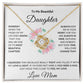 To My Beautiful Daughter Necklace from Mom | Special Gift for Daughter from Mom, Love Knot Necklace
