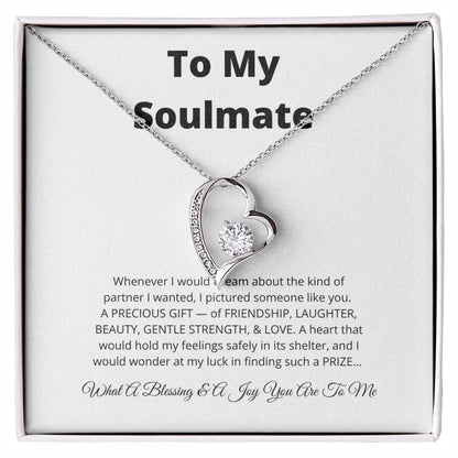 To My Soulmate Forever Love Necklace | Special Gift for Soulmate with Message Card