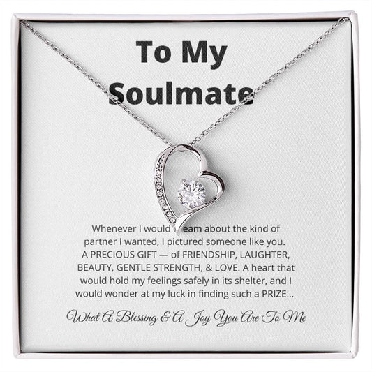 To My Soulmate Forever Love Necklace | Special Gift for Soulmate with Message Card