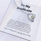 To My Soulmate Forever Love Necklace | Special Gift for Soulmate with Message Card