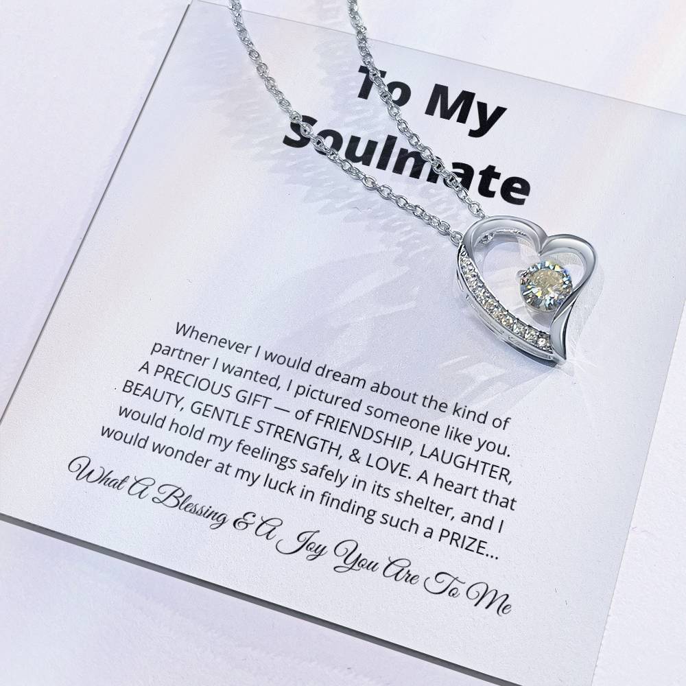 To My Soulmate Forever Love Necklace | Special Gift for Soulmate with Message Card