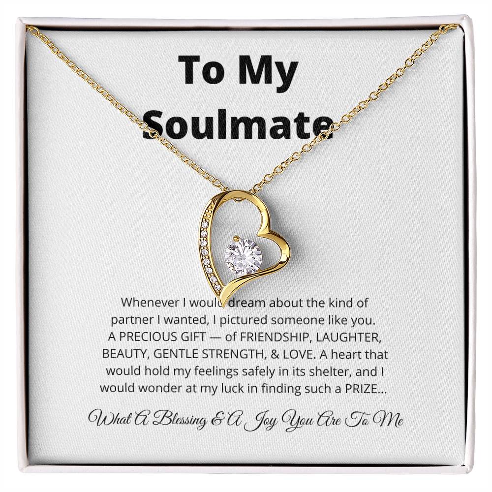 To My Soulmate Forever Love Necklace | Special Gift for Soulmate with Message Card